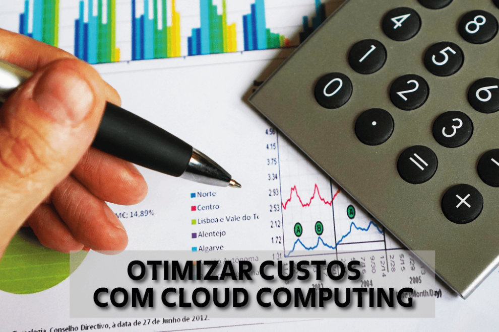blog – otimizar custos com cloud computing
