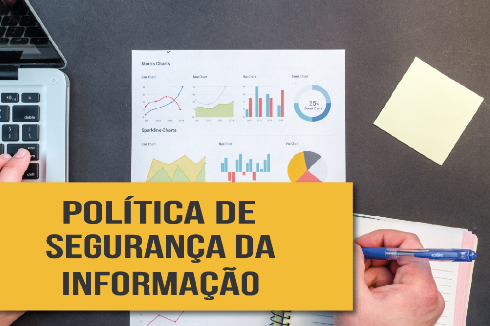 Política de segurança da informação é fundamental