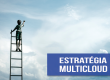 imagem ilustrativa de um menino escalando até as montanhas representando uma estratégia multicloud para empresas - Photo by Samuel Zeller on Unsplash