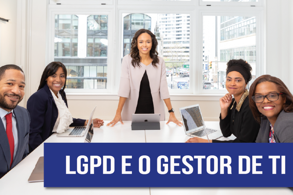 LGPD papel do gestor de TI - Photo by Rebrand Cities from Pexels