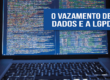 LGPD e o vazamento de dados – Photo by Markus Spiske temporausch.com from Pexels