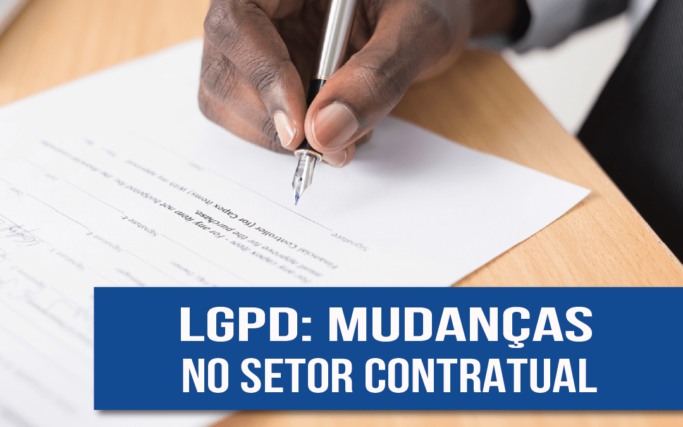 blog – LGPD e SETOR CONTRATUAL-min LGPD: mudanças no setor contratual