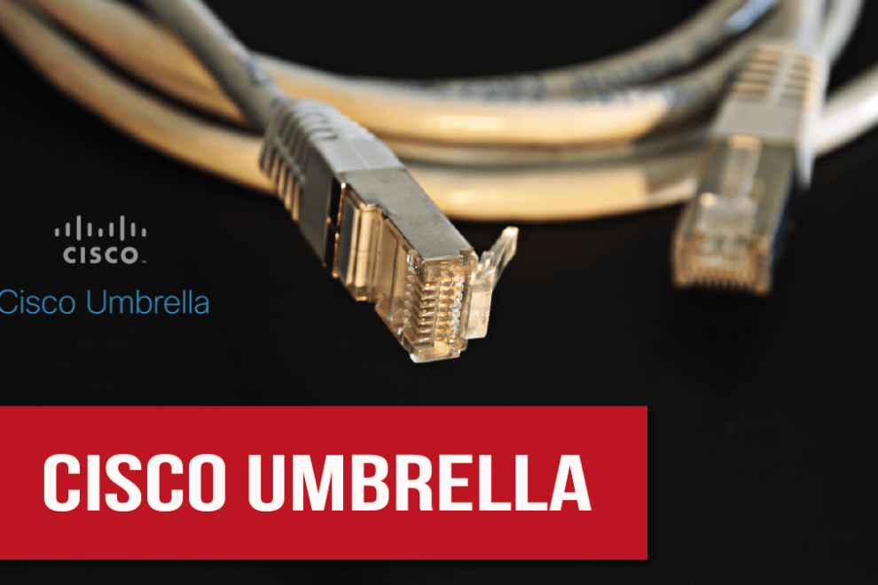blog – Cisco Umbrella-min Cisco Umbrella - segurança comprovada para sua empresa